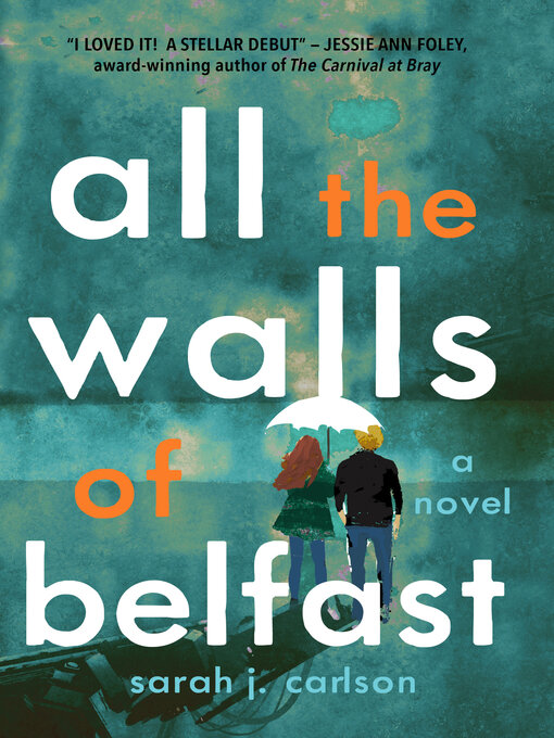 Title details for All the Walls of Belfast by Sarah Carlson - Available